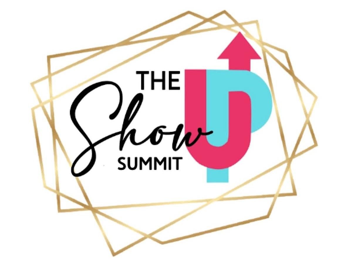 Show Up Summit 2025