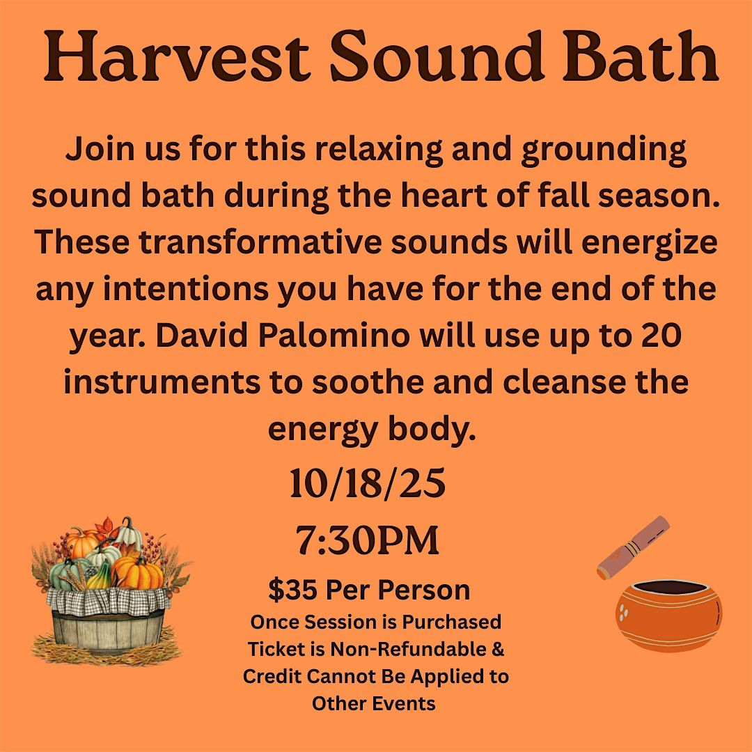 Harvest Sound Bath