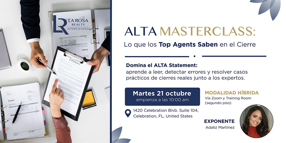 ALTA Masterclass: Lo que los Top Agents Saben en el Cierre