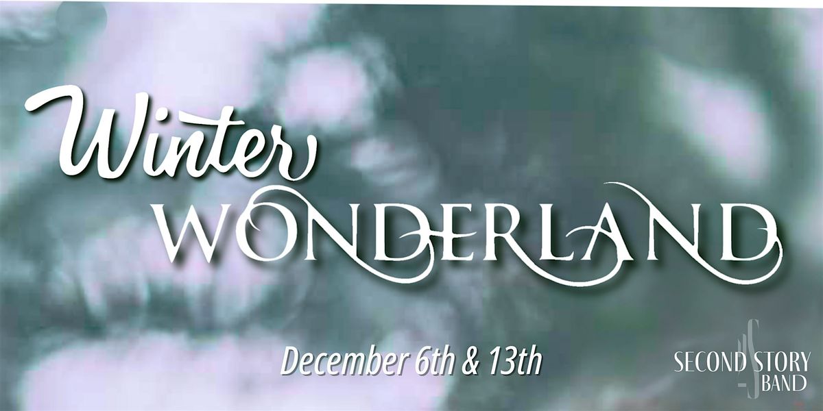 Merie Productions Presents: Winter Wonderland