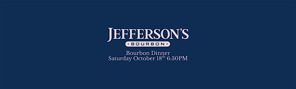 Jefferson's Ocean Bourbon Dinner (October 18)