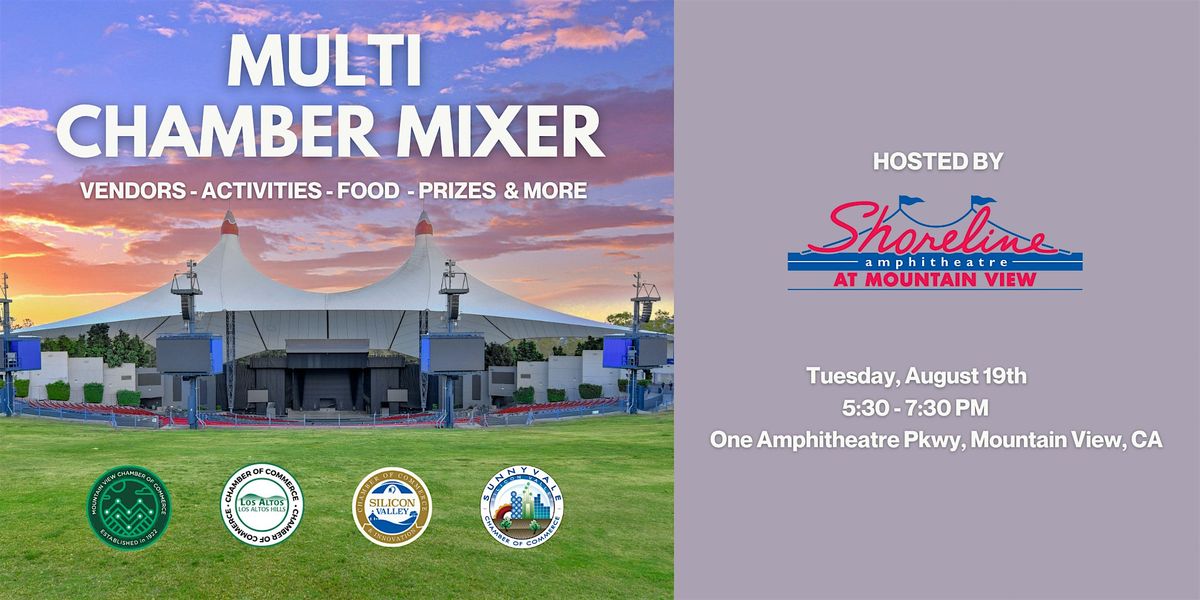 August Multi Chamber Mixer hosted by Shoreline Amphitheatre