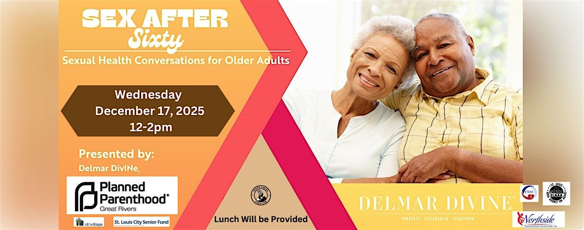 Sex After Sixty: Sexual Health Conversations for Older Adults
