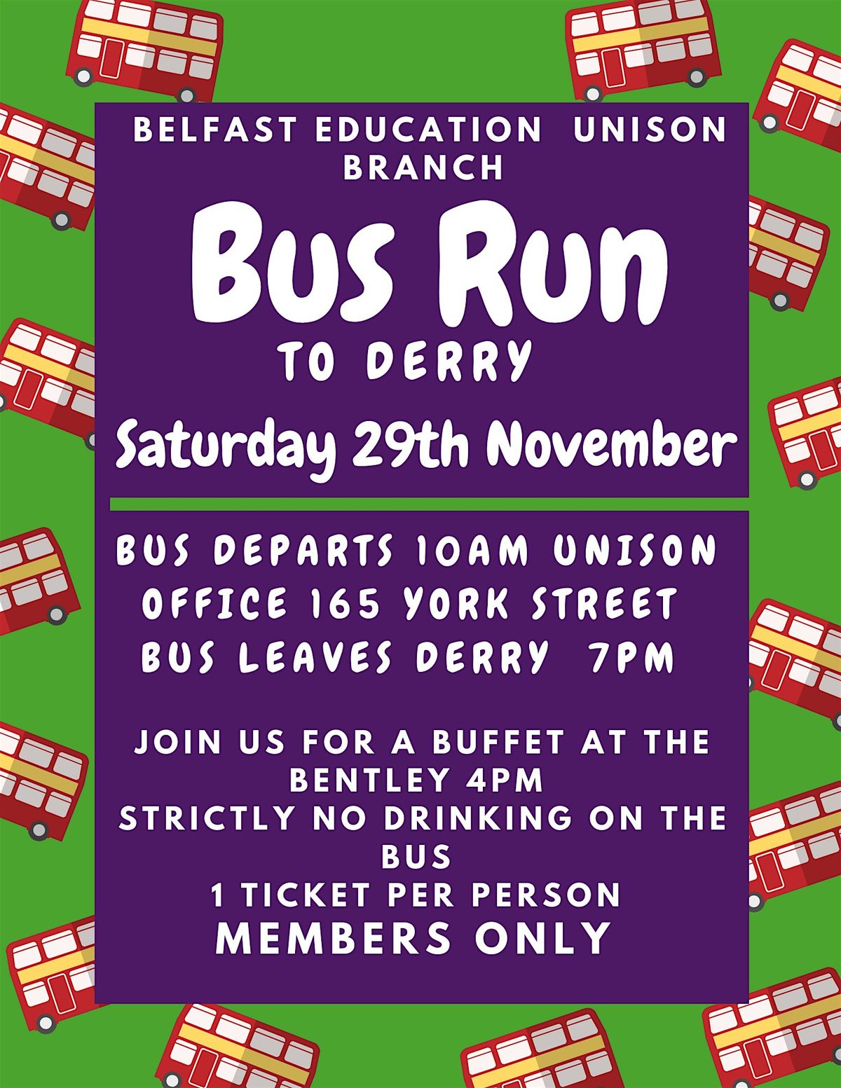 UNISON Belfast Education Branch Derry Bus Run