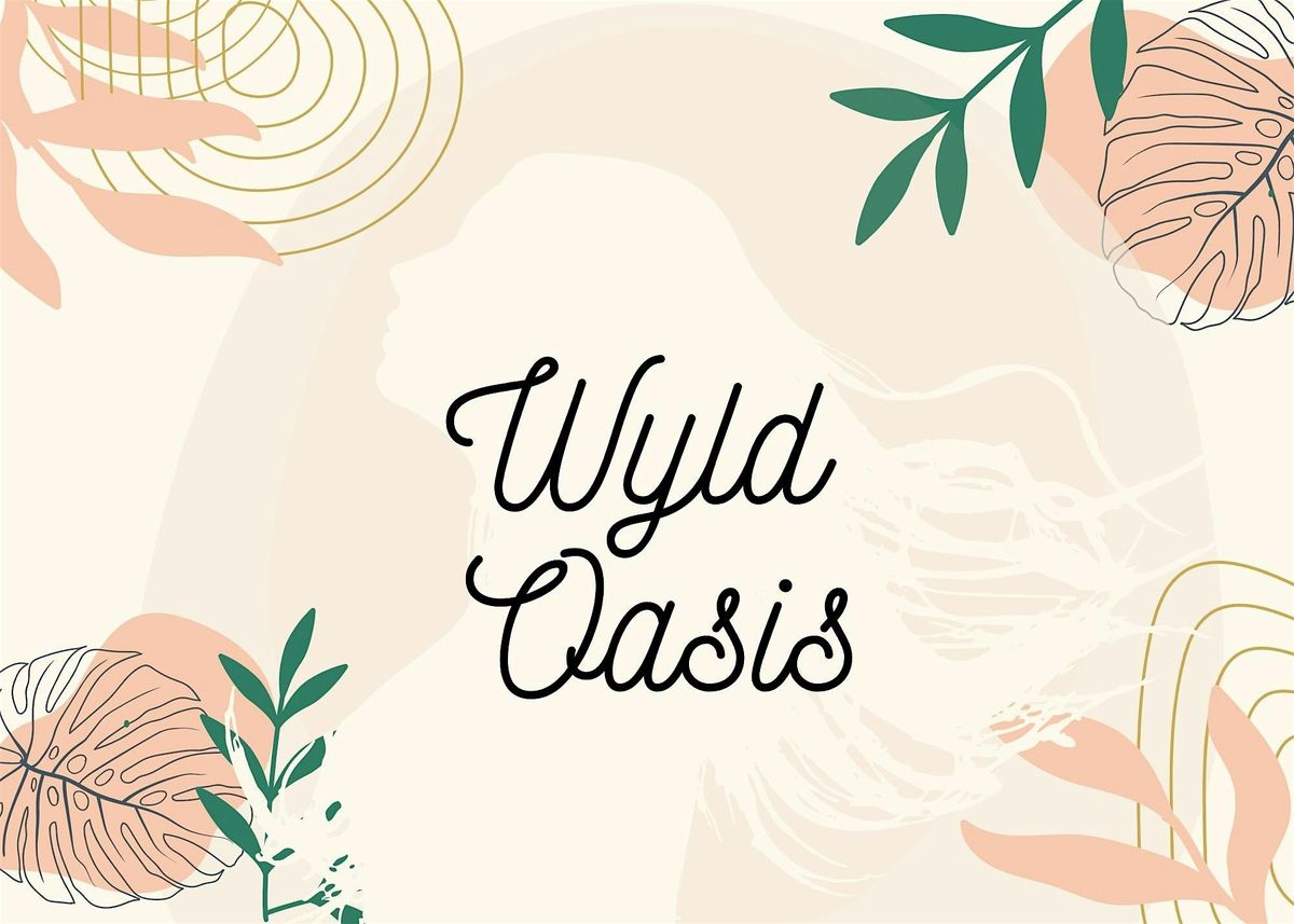 Wyld Oasis:  December