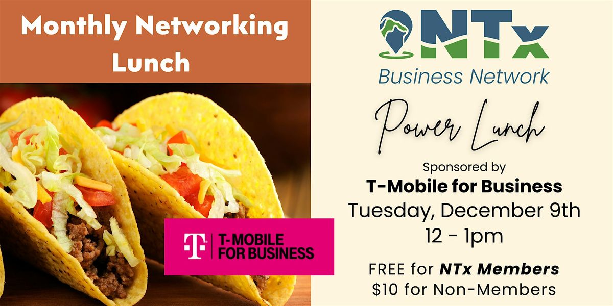DECEMBER - NTx NETWORKING LUNCH