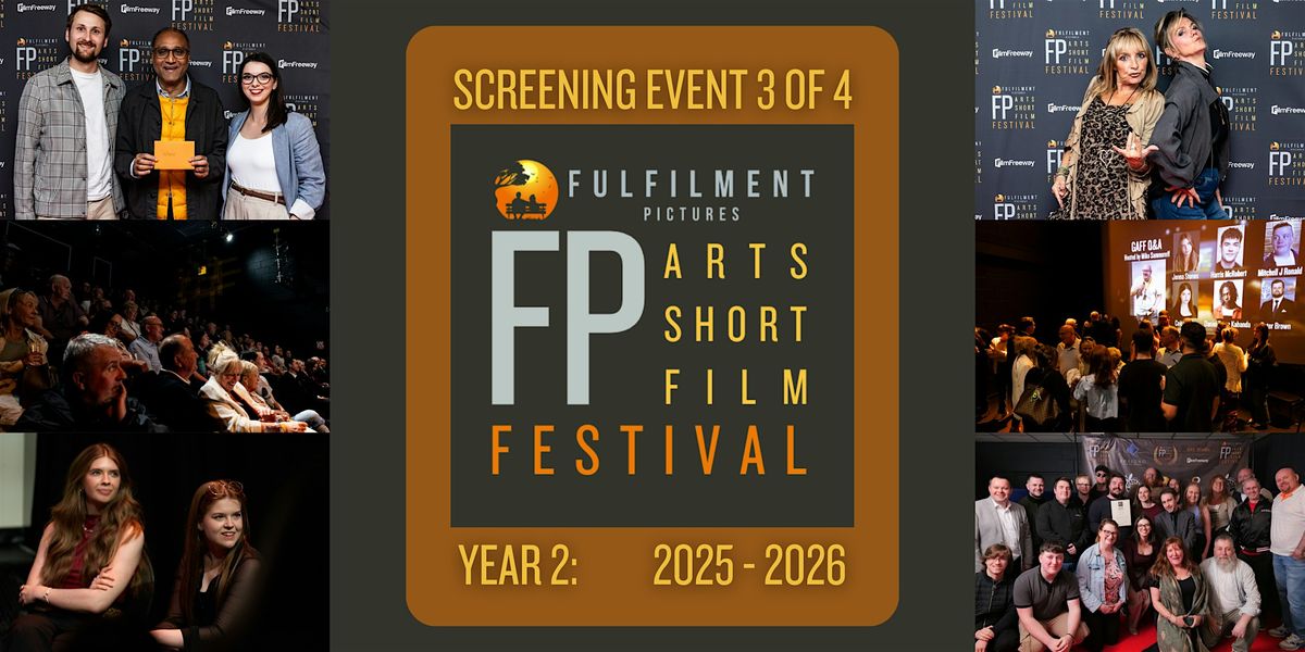 FP Arts Short Film Festival - February (3 of 4)