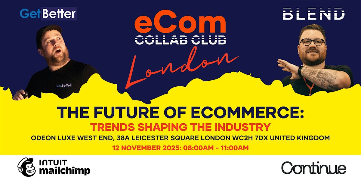 eCom Collab Club\u2122\ufe0f (London) 12 November 2025