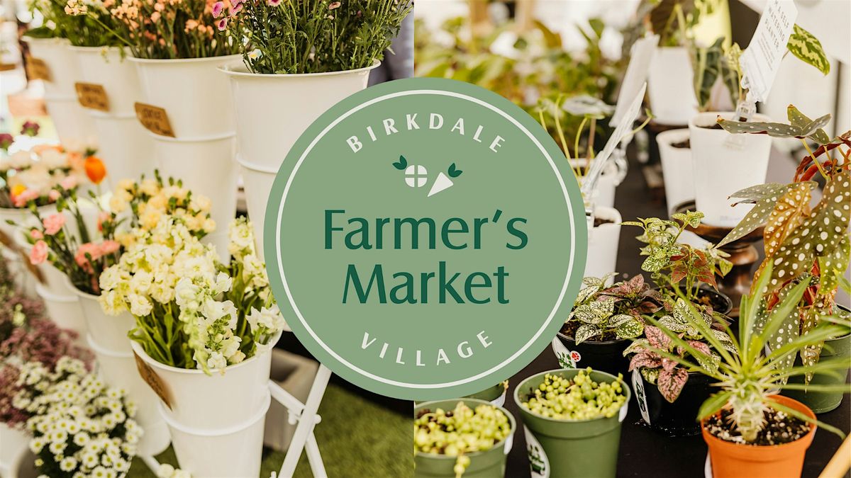 Birkdale Village Farmer's Market presented by Shop Local QC