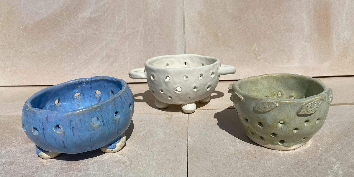 Ceramic Berry Bowl or Basket Class- Intro to Pottery Workshop