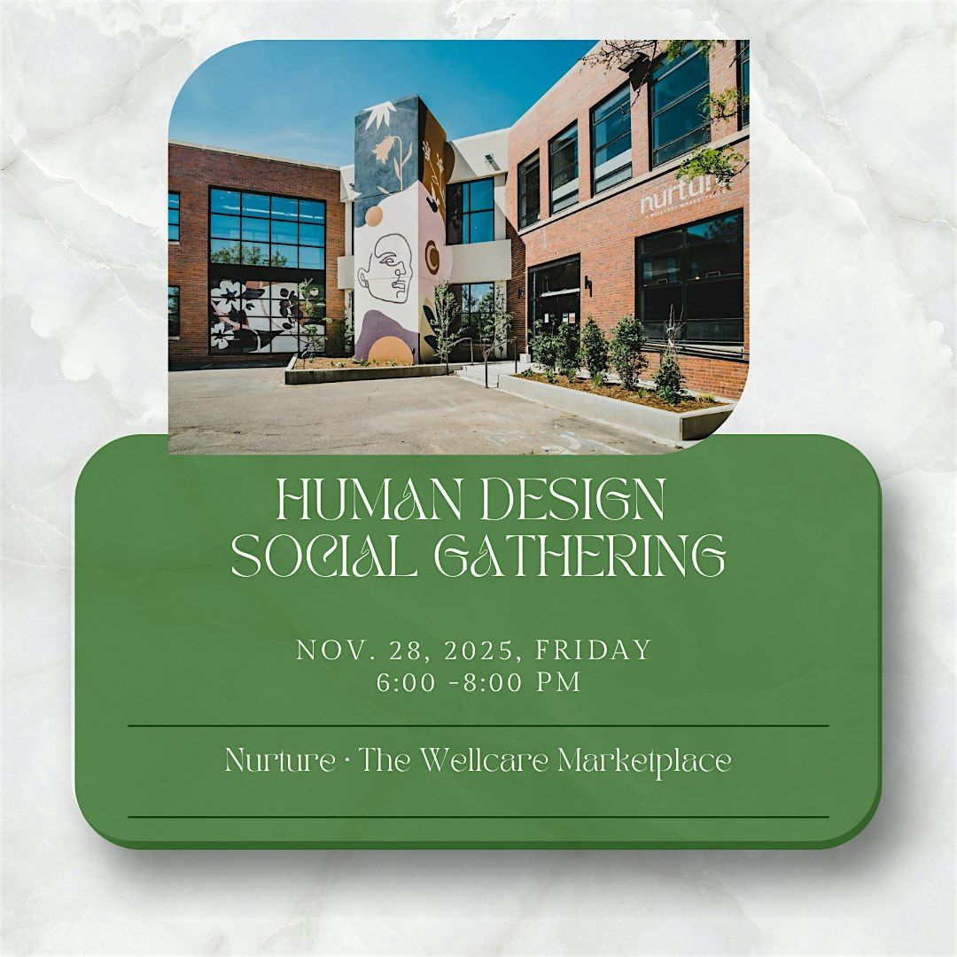 Human Design Social Gathering on November