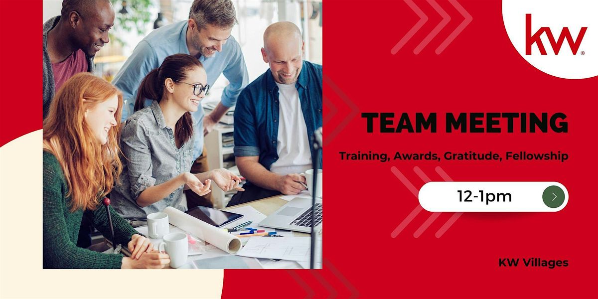 KW Villages Team Meeting: Connection, Growth, and Celebration