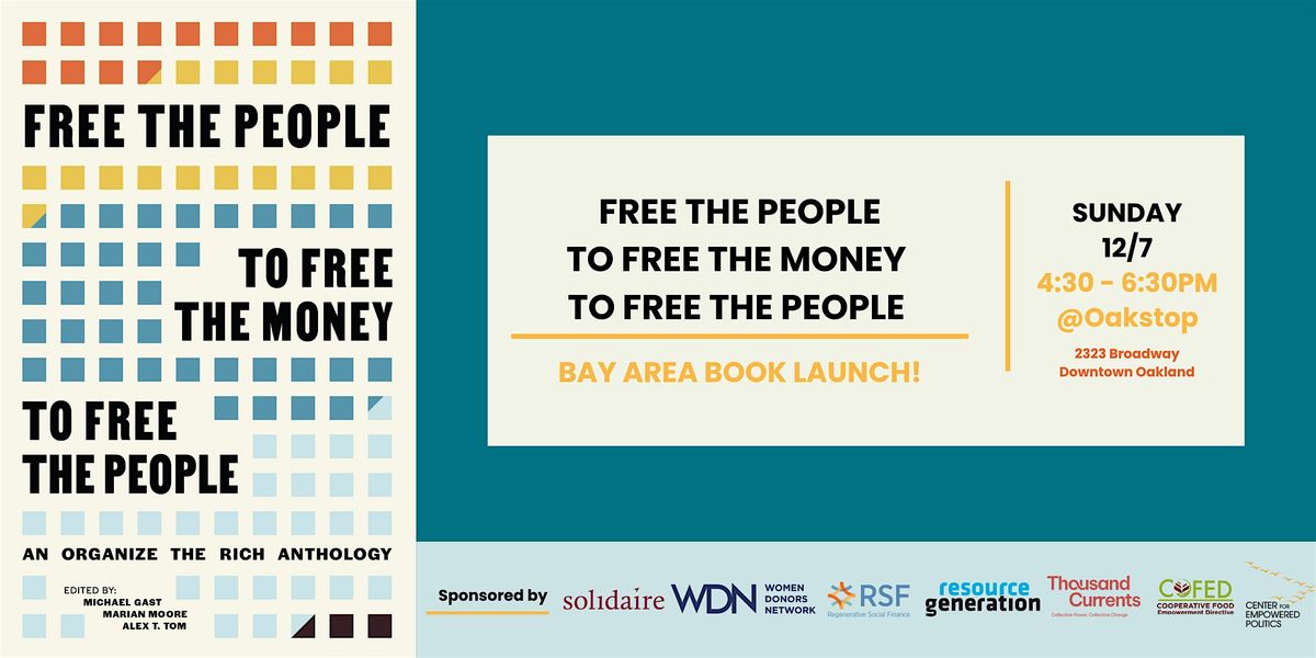 Book Launch Party: Free the People to Free the Money to Free the People