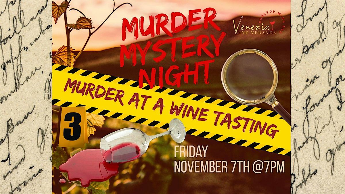 M**der Mystery Night- M**der at a Wine Tasting