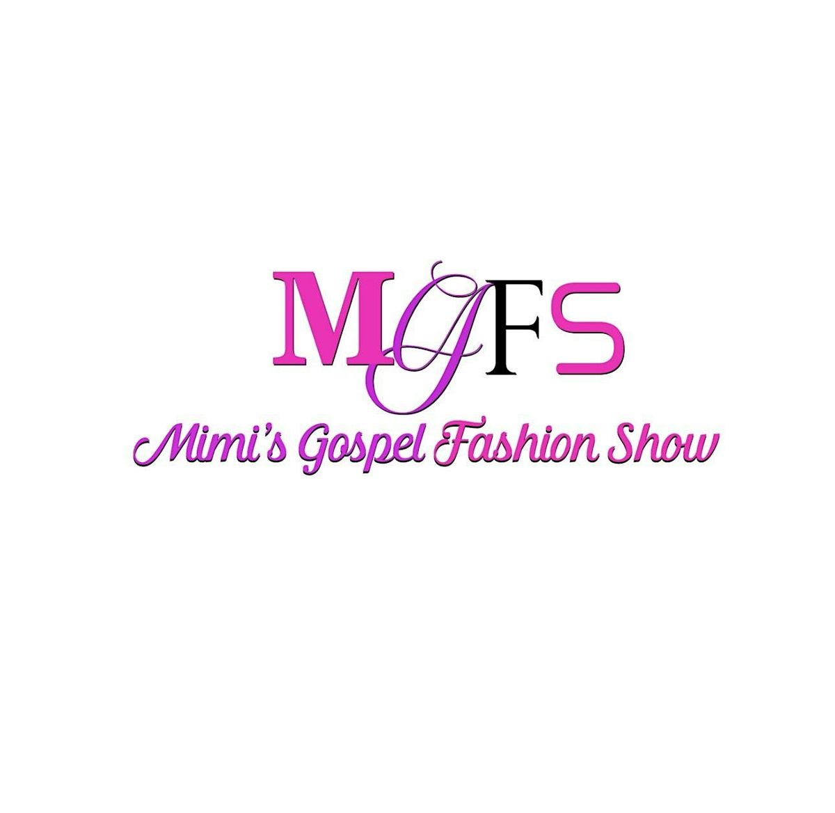 Mimi\u2019s Gospel Fashion Show