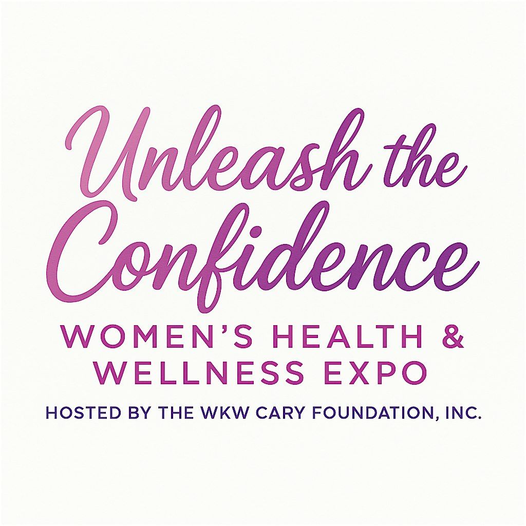 Unleash The Confidence Women\u2019s Health Expo