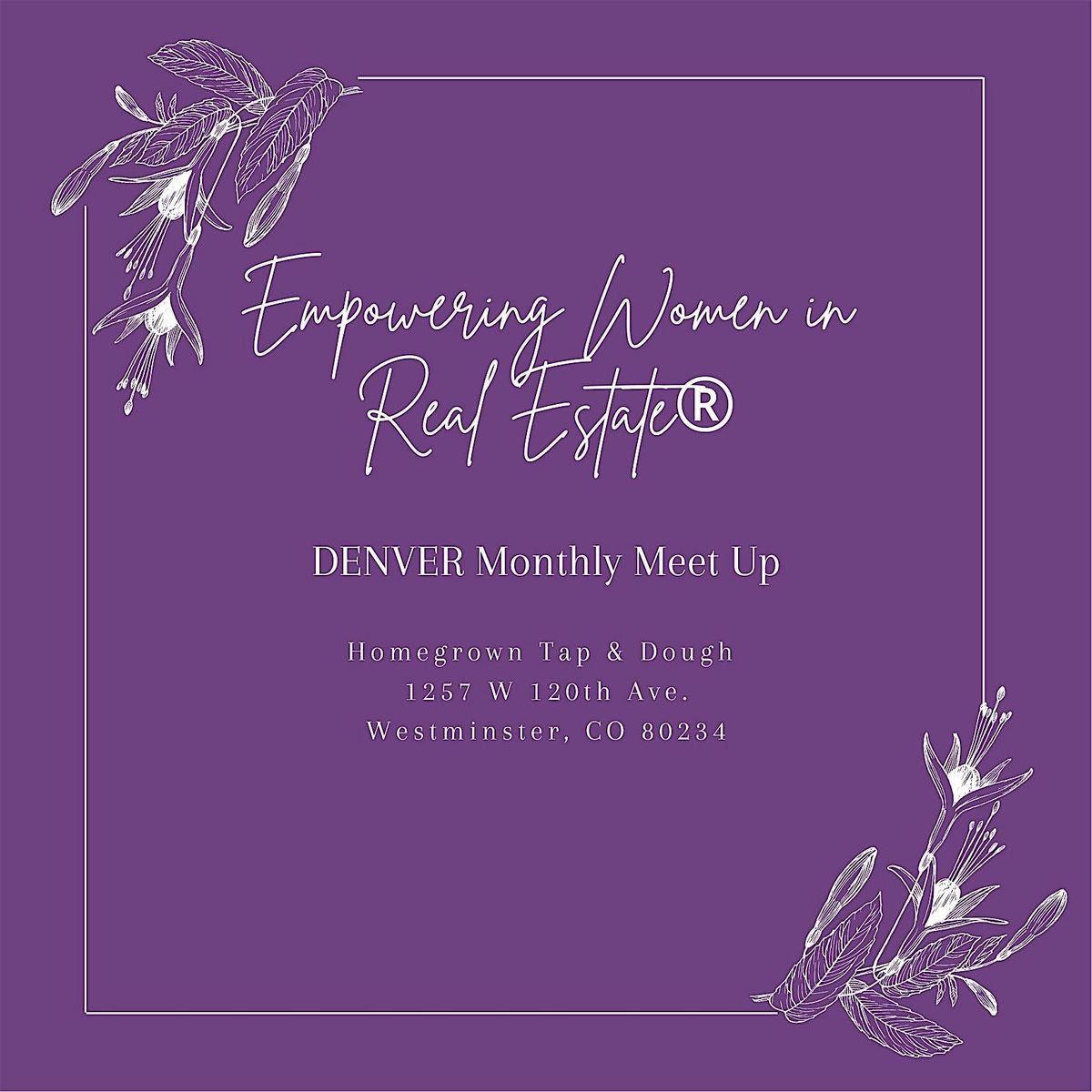 Empowering Women In Real Estate Monthly Meetup - Denver, CO