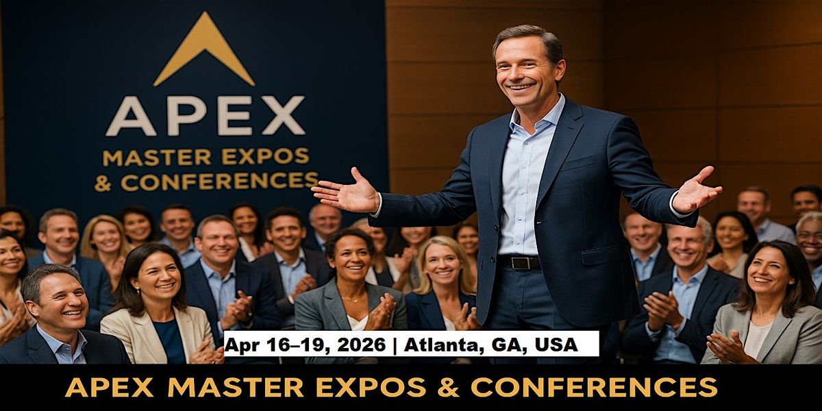 Apex Master Expos Conferences in Atlanta, GA, USA