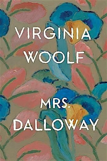 Classics Book Club: Mrs Dalloway by Virginia Woolf