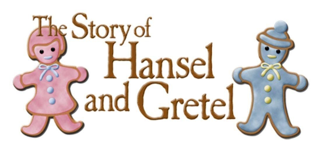 The Story of Hansel and Gretel