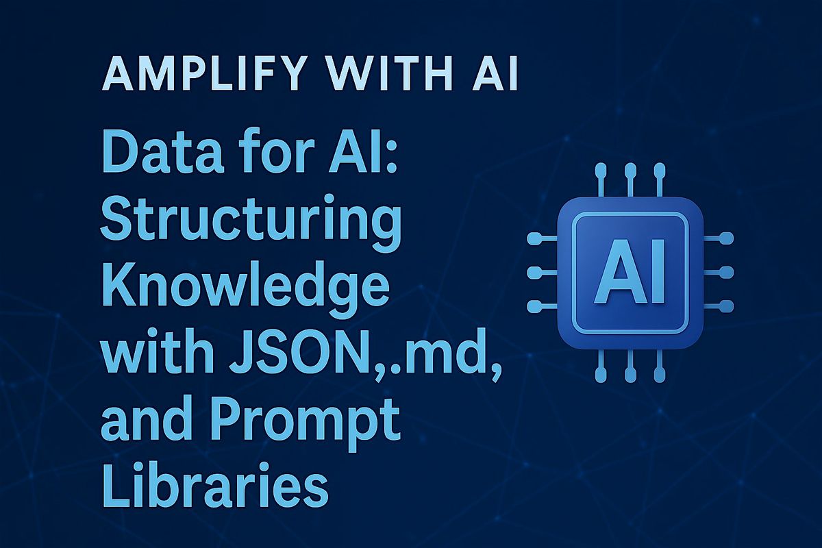 8-Week Cohort Amplify with AI Week 5: Data for AI