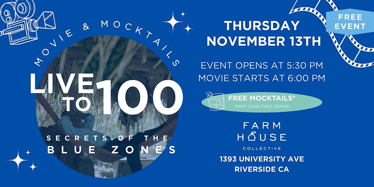 Blue Zones Project Riverside: Movie & Mocktails