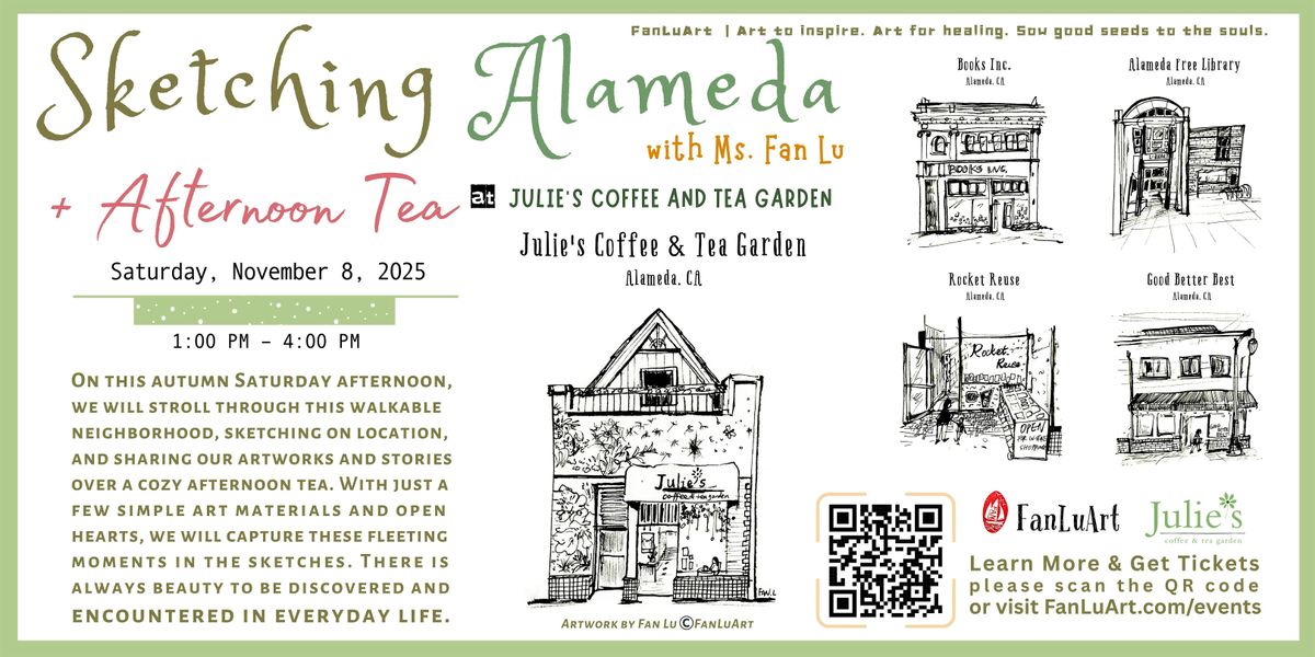Sketching Alameda + Afternoon Tea