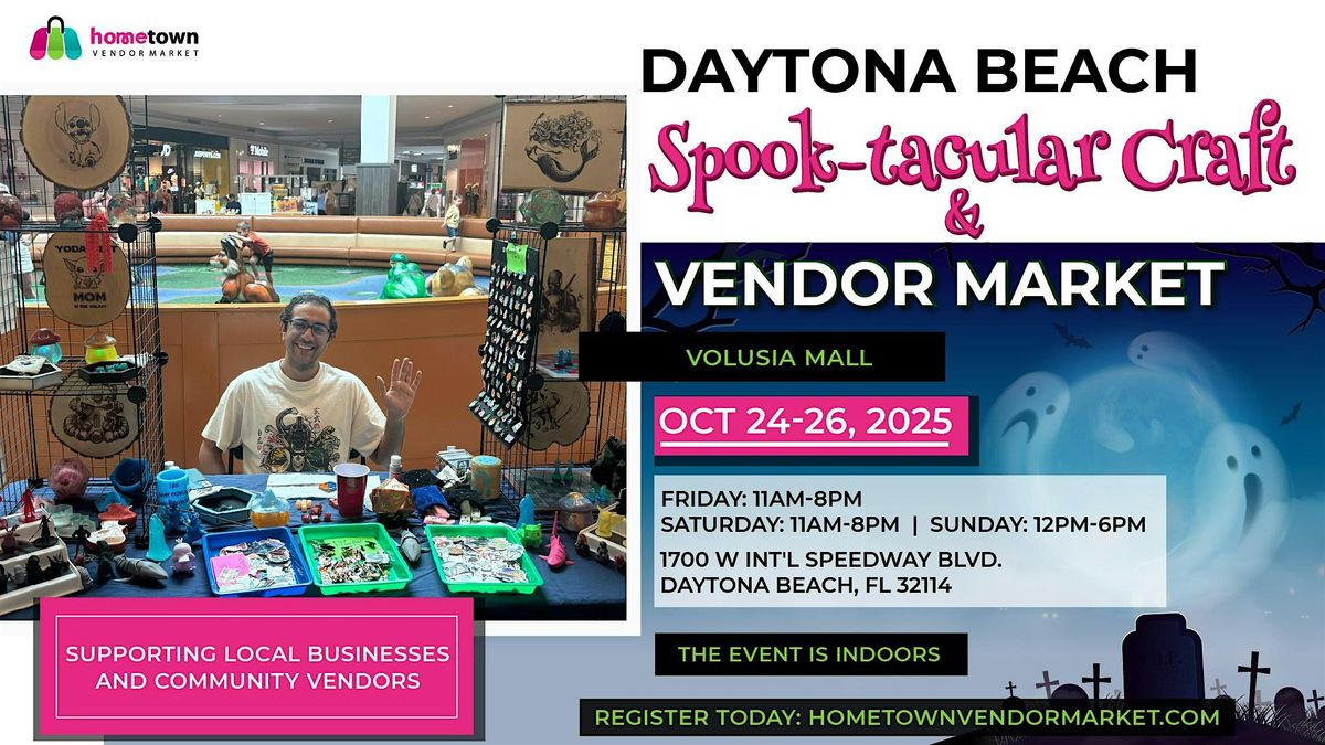 Daytona Beach Spook-tacular Craft and Vendor Market