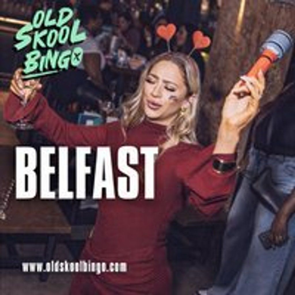 Old Skool Bingo Sat 22nd August Belfast