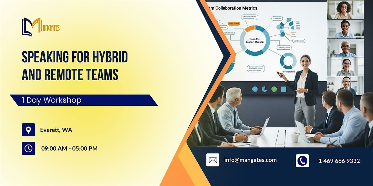 Speaking for Hybrid and Remote Teams: 1 Day Workshop in Everett, WA