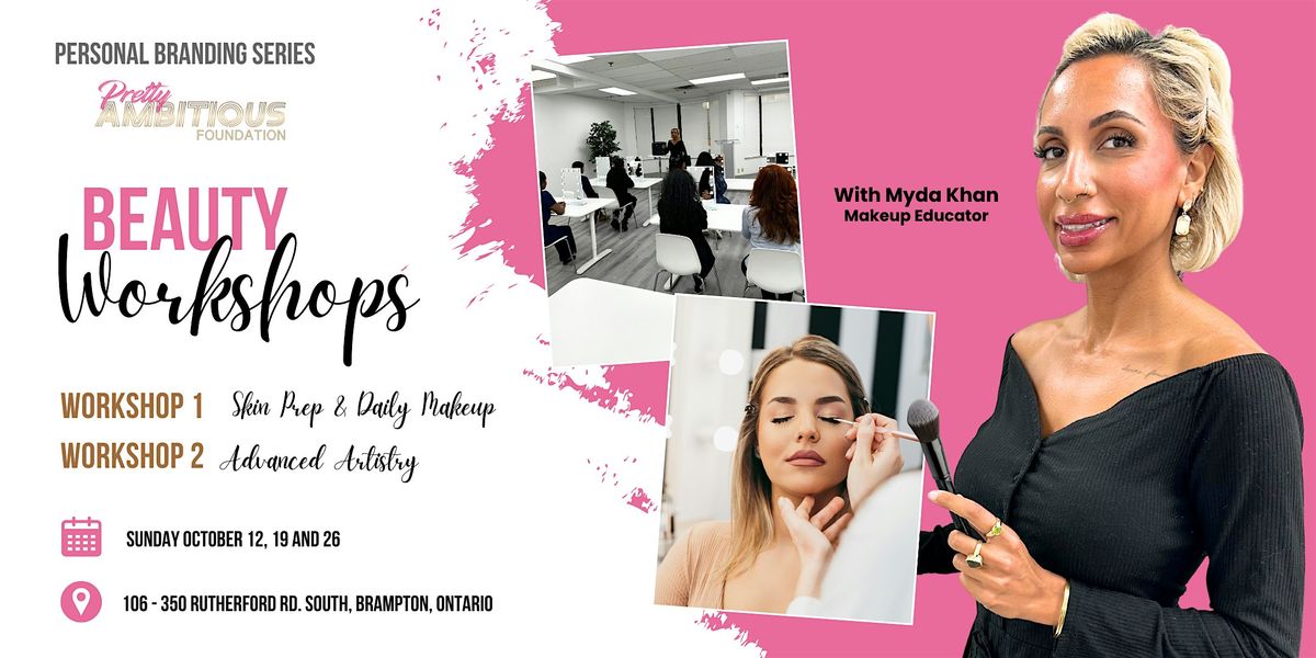 Pretty Ambitious Personal Brand Series Beauty Workshops