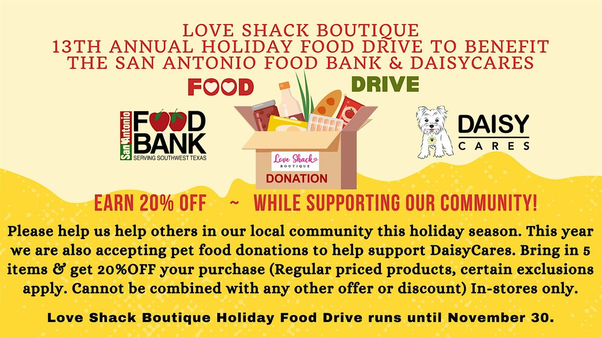 13th Annual Food Drive to benefit The SA Food Bank and DaisyCares