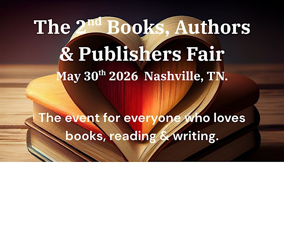 The 2nd Books, Authors & Publishers Fair.