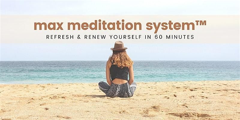 Monday MAX Meditation SystemTM