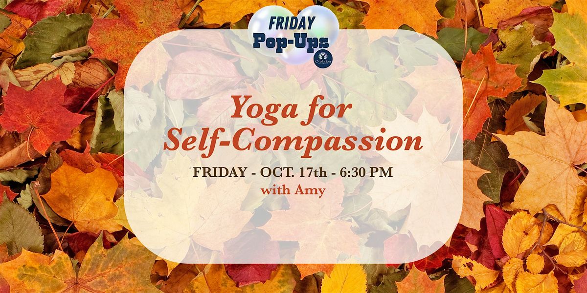 Yoga for Self-Compassion
