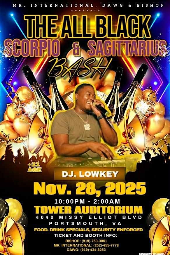 All Black Scorpio VS. Sagittarius Bash