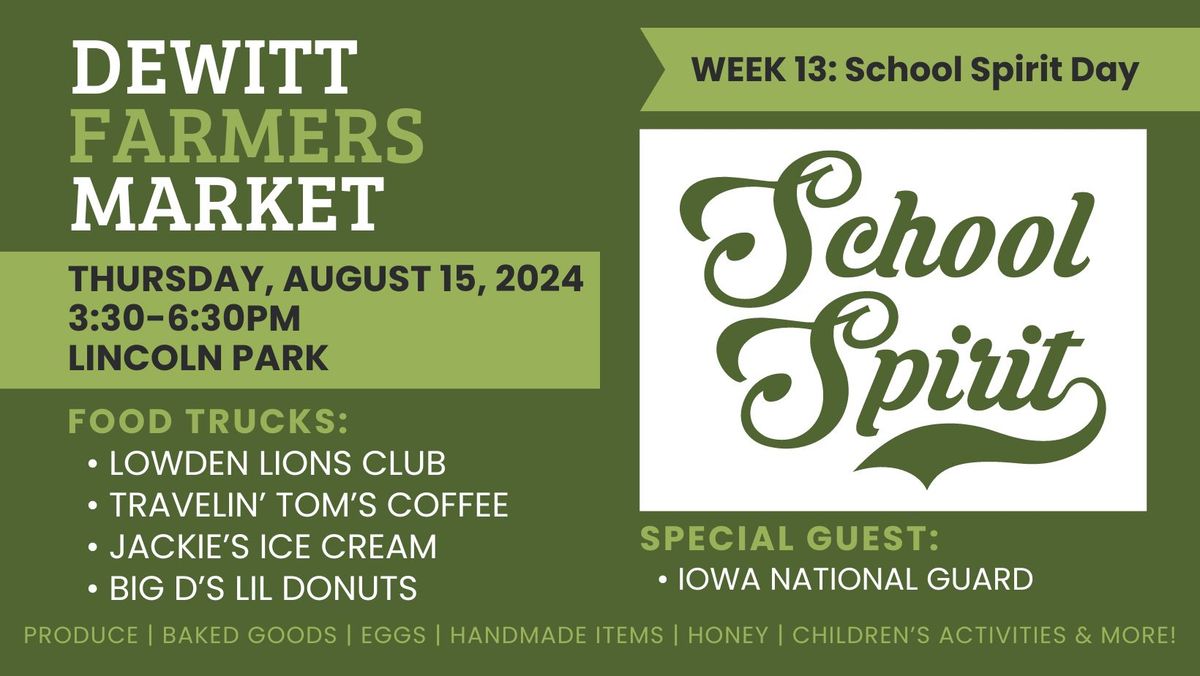 School Spirit Day at the DeWitt Farmers Market (Week 13) Lincoln Park