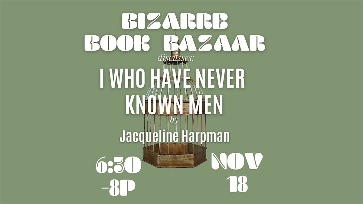 November Bizarre Book Bazaar (Book Club)