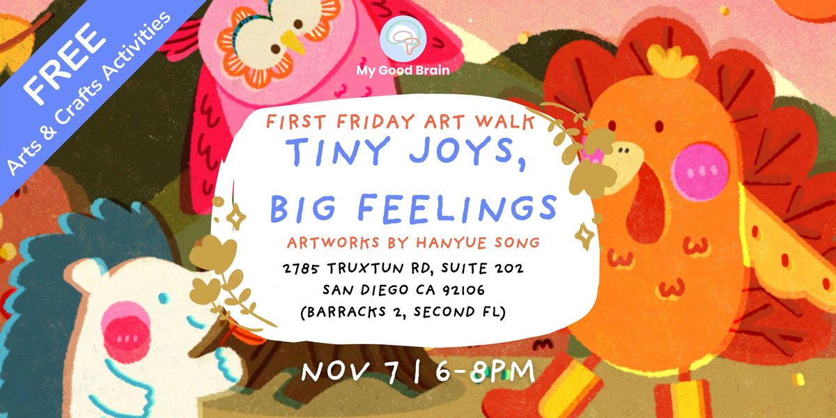 First Friday Art Walk: Tiny Joys, Big Feelings \u2014 A Thanksgiving Celebration