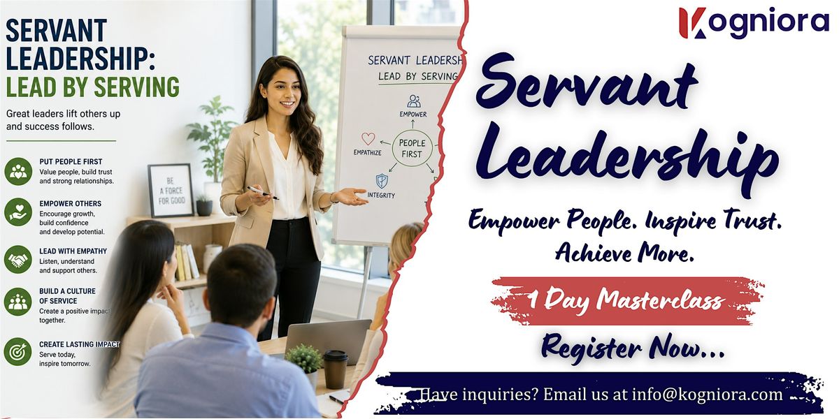 Servant Leadership: Lead by Serving in Santa Clara, CA