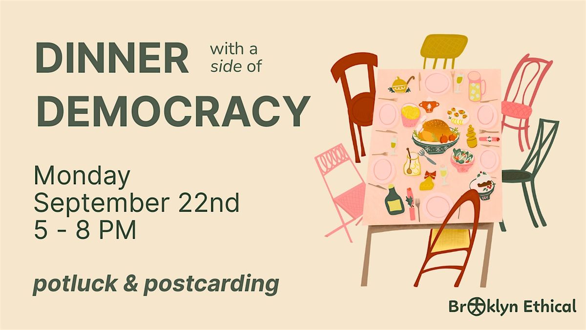 Dinner with a Side of Democracy