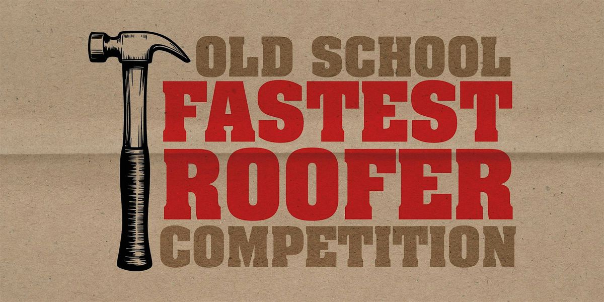 Old School Fastest Roofer Competition at Riverhead Building Supply