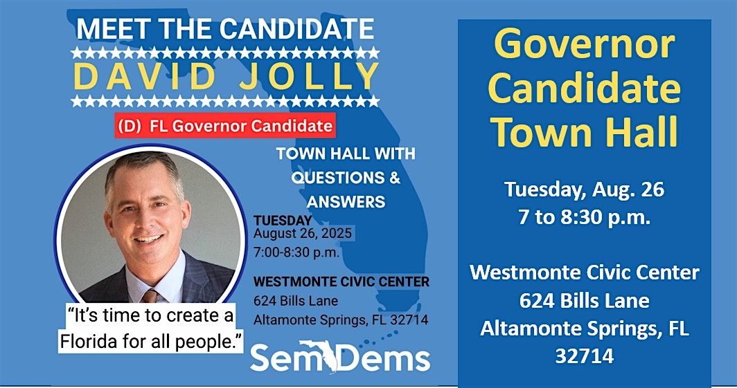 Governor Candidate Town Hall with David Jolly