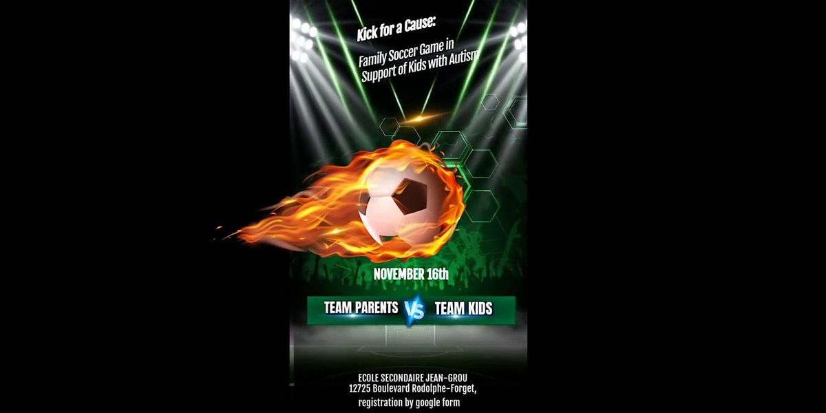 Kick for a Cause: Family Soccer Game in Support of Kids with Autism