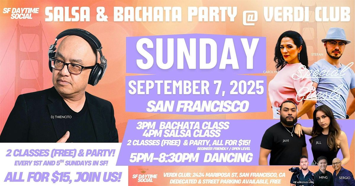 Salsa & Bachata SUNDAY (SF) , Party w\/2 FREE Dance Classes 3pm- 8:30pm, $15