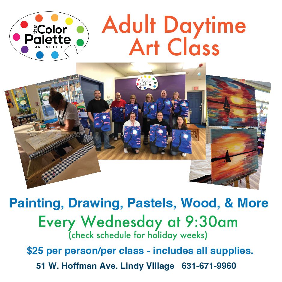 Adult Daytime Art Classes | The Color Palette Lindenhurst | April 26, 2023