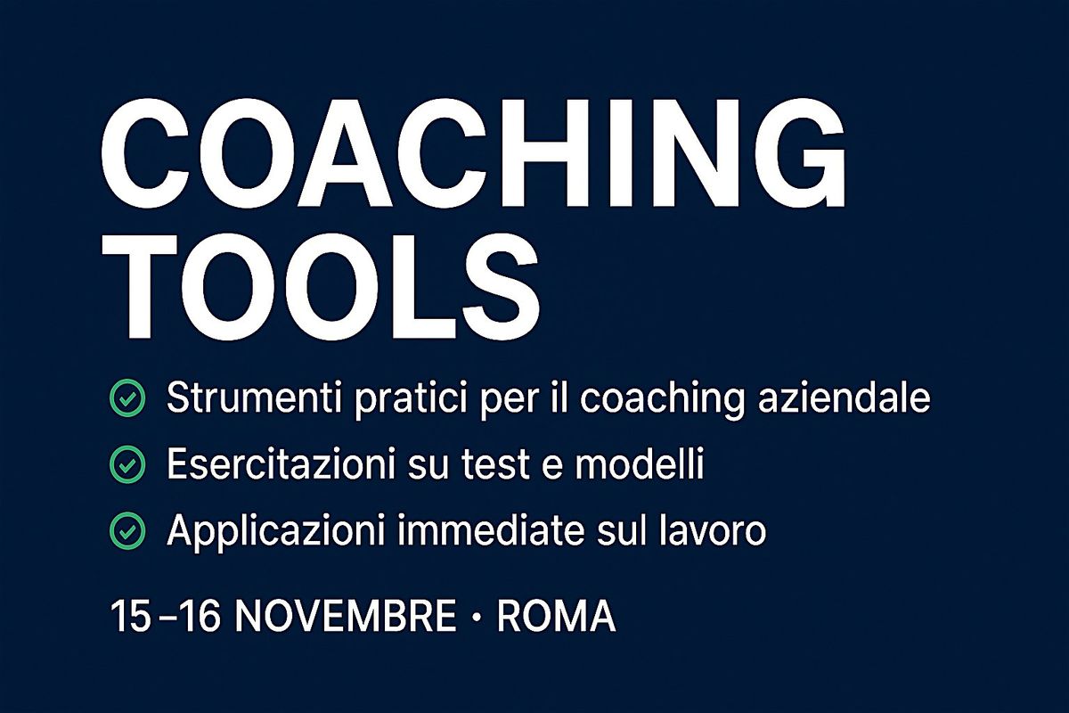 COACHING TOOLS - Con Massimiliano Poltroni