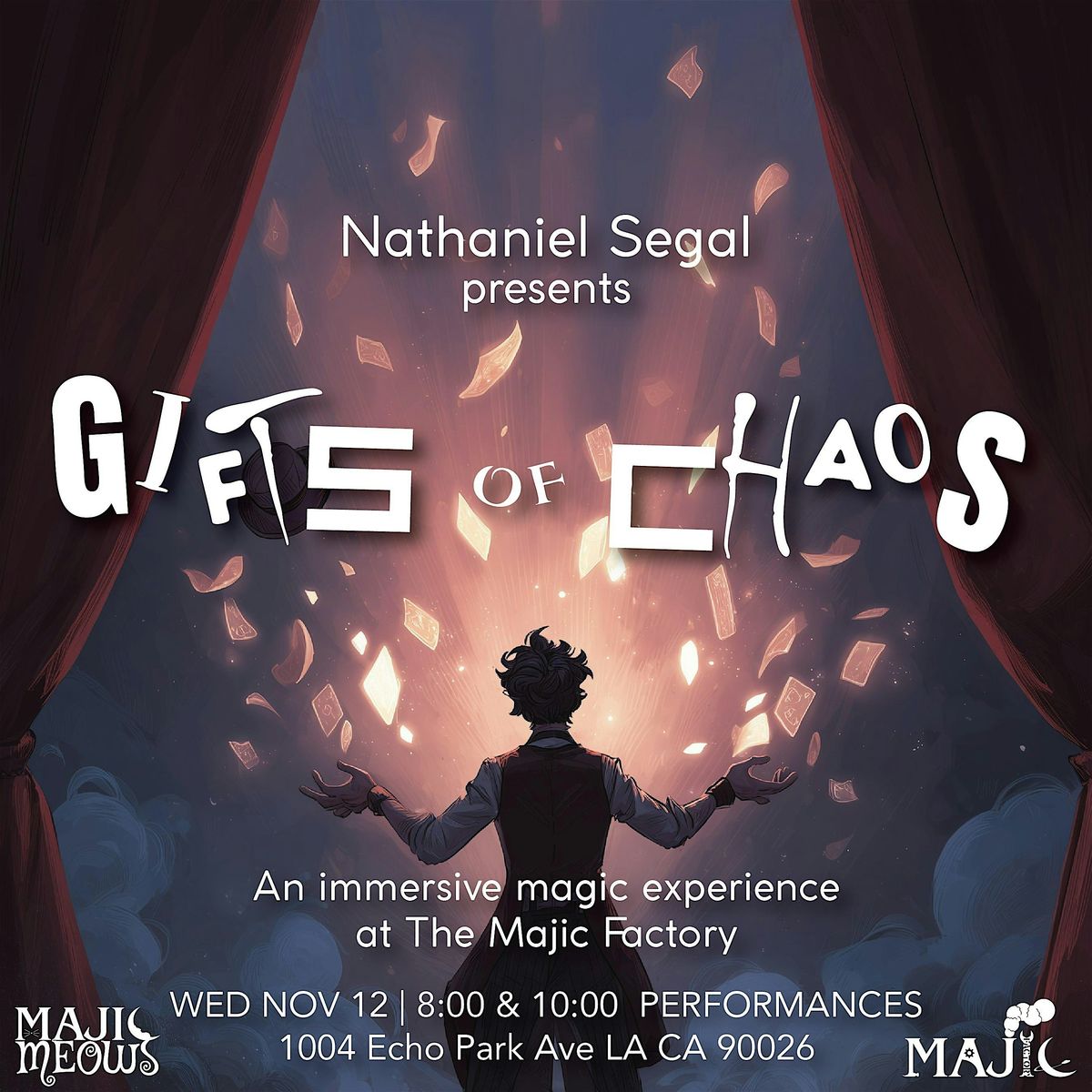 MAGIC SHOW | GIFTS OF CHAOS