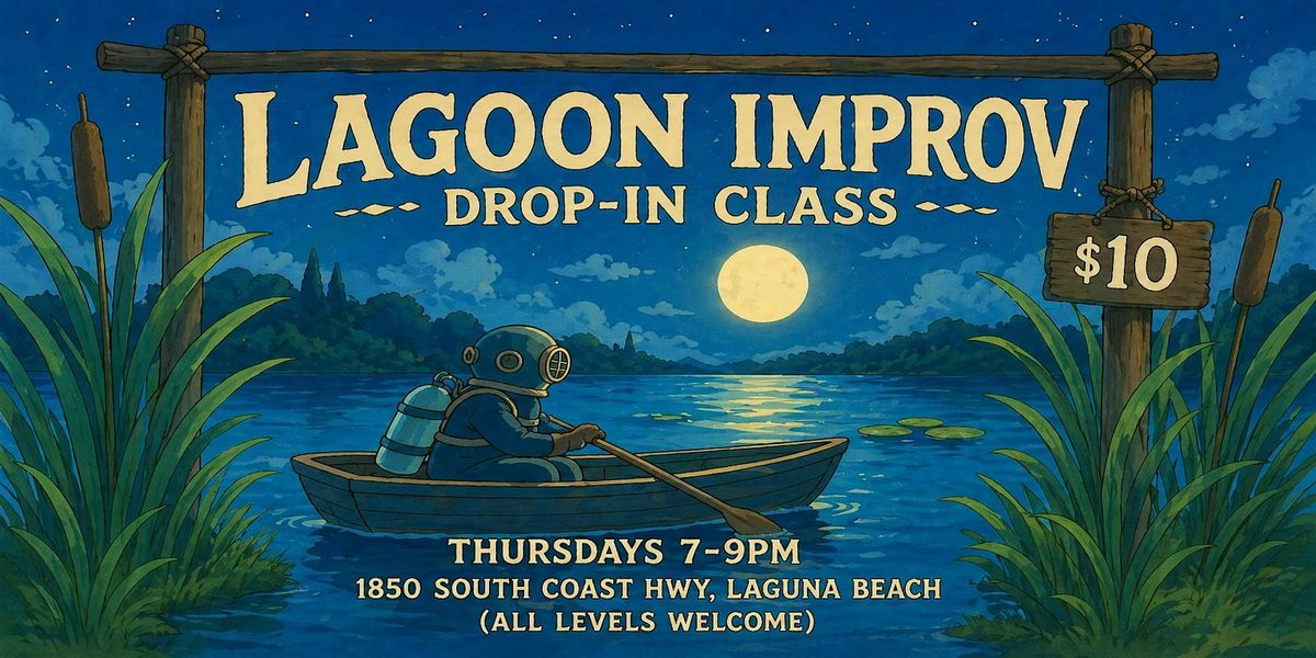 Lagoon Improv Weekly Drop-in Class
