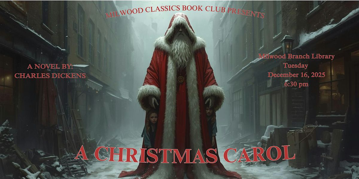 A Christmas Carol - Milwood Classics Book Club